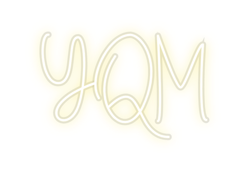 Custom Neon: YQM