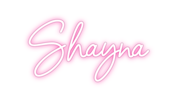 Custom Neon: Shayna