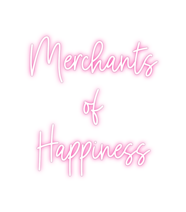 Custom Neon: Merchants
of
...