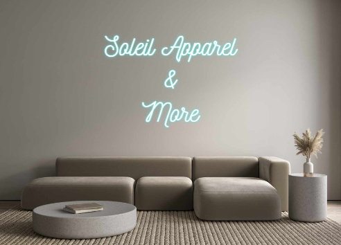 Custom Neon: Soleil Appare...