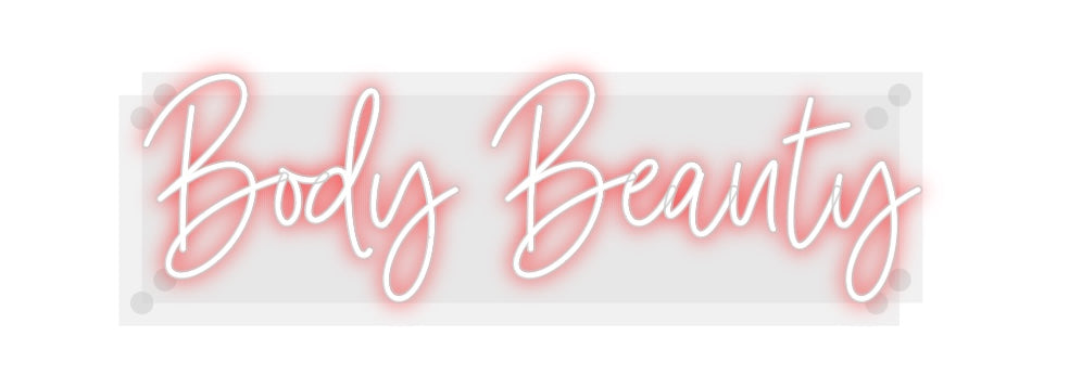 Custom Neon: Body Beauty