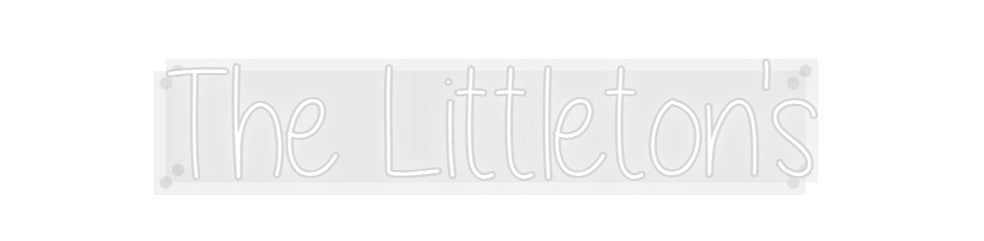 Custom Neon: The Littleton's