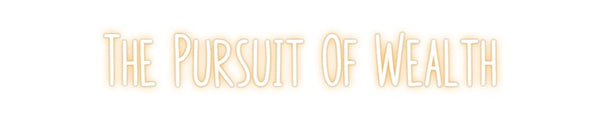 Custom Neon: The Pursuit O...