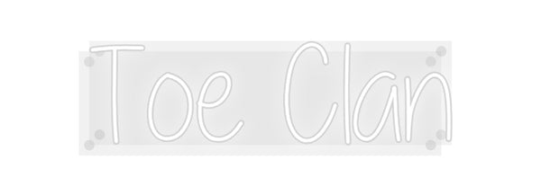 Custom Neon: Toe Clan