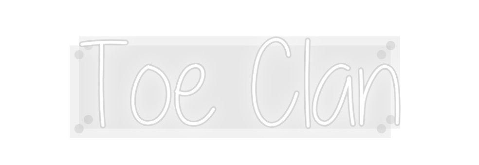 Custom Neon: Toe Clan