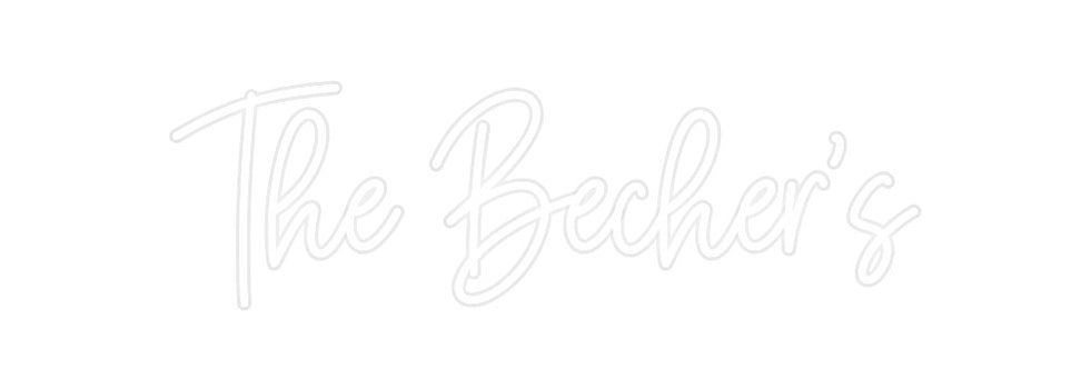 Custom Neon: The Becher's