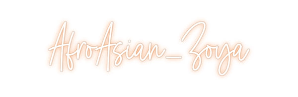Custom Neon: AfroAsian_Zoya