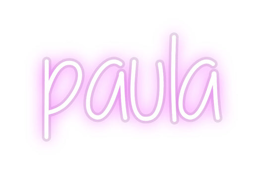 Custom Neon: paula