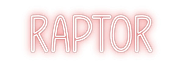 Custom Neon: Raptor