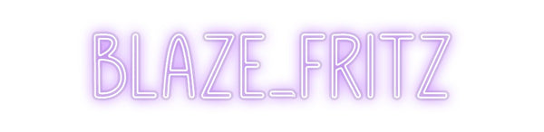 Custom Neon: Blaze_Fritz