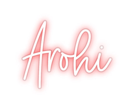 Custom Neon: Arohi