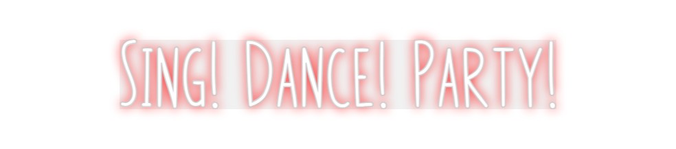 Custom Neon: Sing! Dance! ...