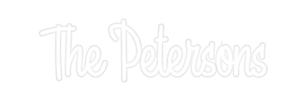Custom Neon: The Petersons