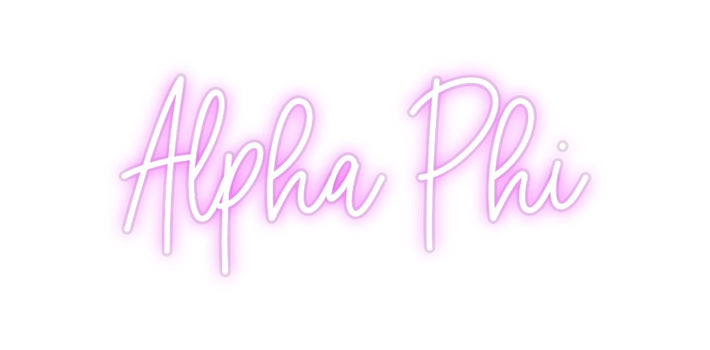 Custom Neon: Alpha Phi