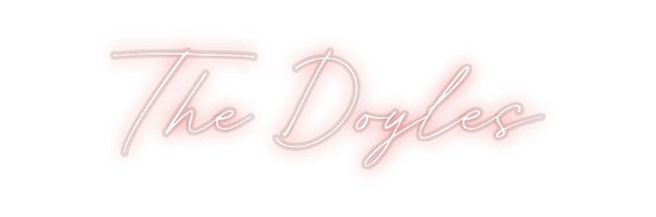Custom Neon: The Doyles