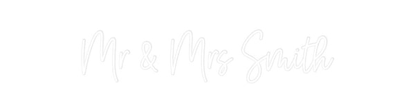 Custom Neon: Mr & Mrs Smith