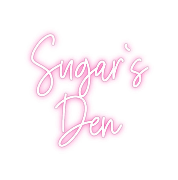 Custom Neon: Sugar`s
Den