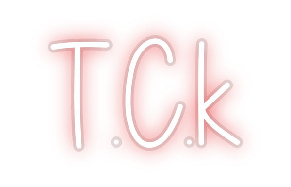 Custom Neon: T.C.k