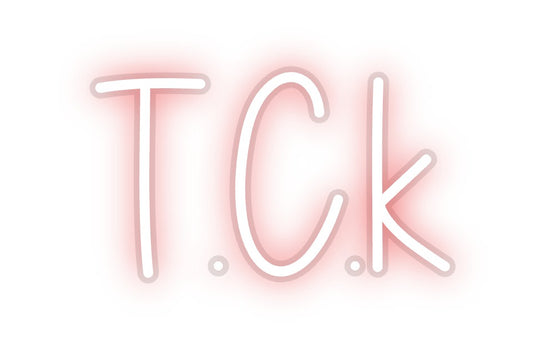Custom Neon: T.C.k