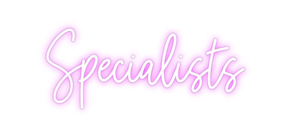 Custom Neon: Specialists