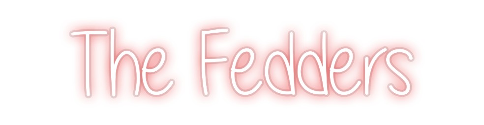 Custom Neon: The Fedders