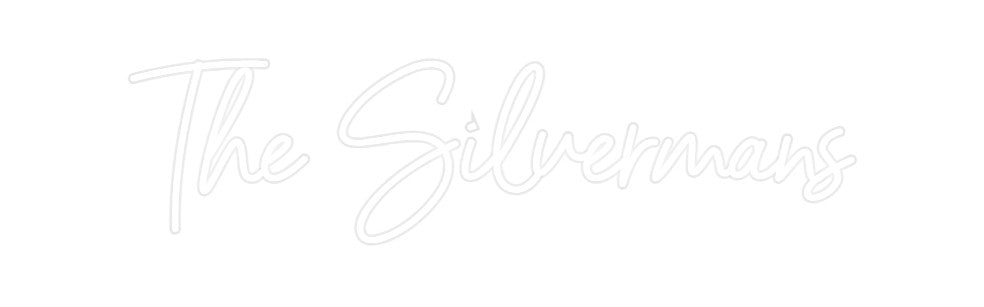 Custom Neon: The Silvermans