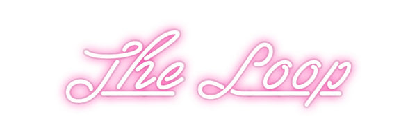 Custom Neon: The Loop