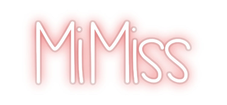 Custom Neon: MiMiss
