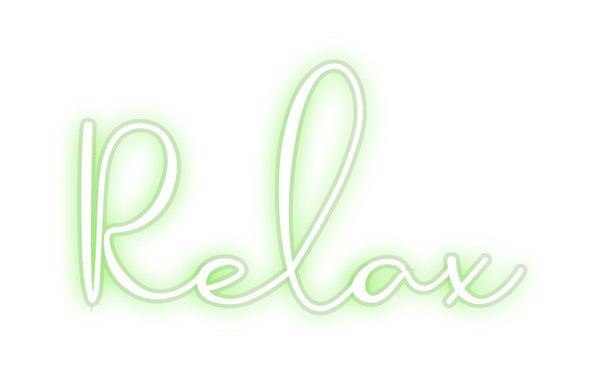 Custom Neon: Relax