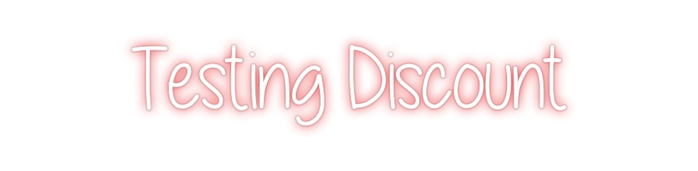 Custom Neon: Testing Disco...