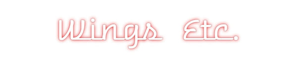 Custom Neon: Wings  Etc.