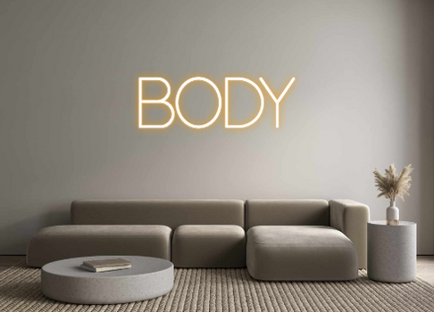 Custom Neon: BODY