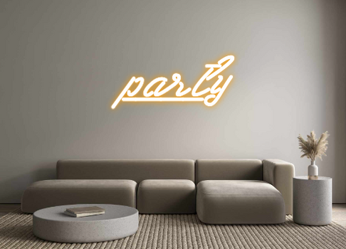 Custom Neon: party