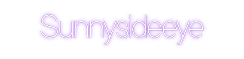 Custom Neon: Sunnysideeye