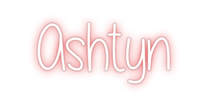 Custom Neon: Ashtyn