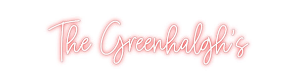 Custom Neon: The Greenhalg...