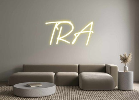 Custom Neon: TRA