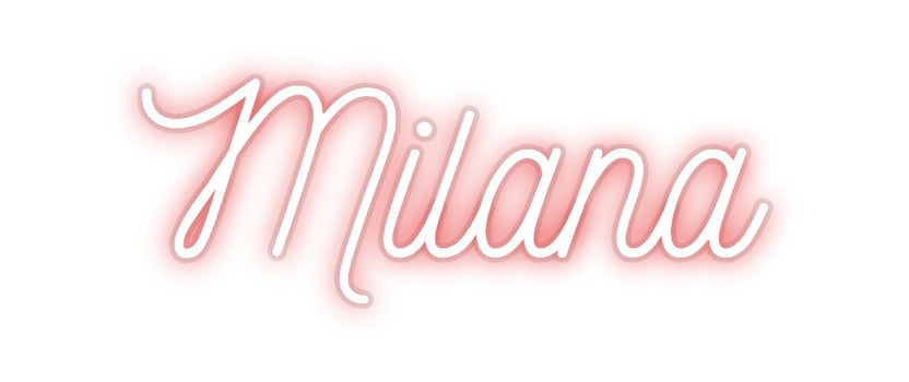 Custom Neon: Milana