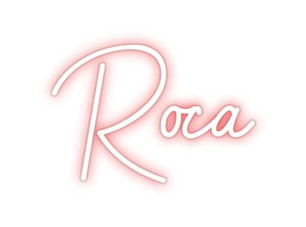 Custom Neon: Roca
