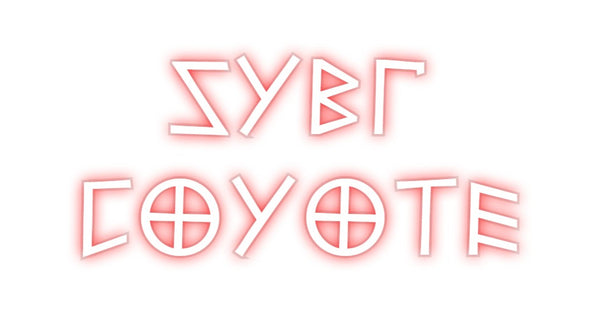 Custom Neon: SYBR
COYOTE