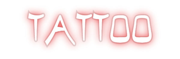 Custom Neon: TATTOO