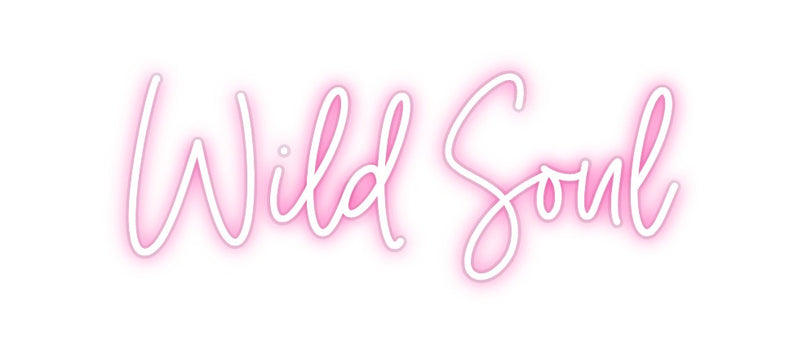 Custom Neon: Wild Soul