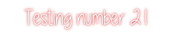 Custom Neon: Testing numbe...