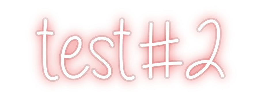 Custom Neon: test#2
