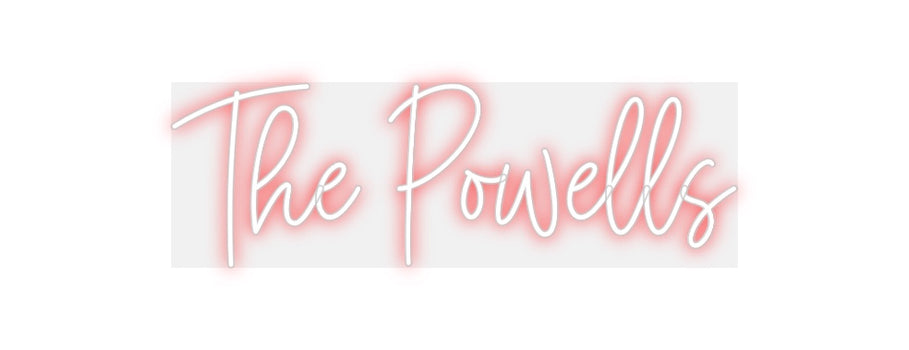 Custom Neon: The Powells