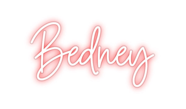Custom Neon: Bedney