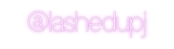 Custom Neon: @lashedupj