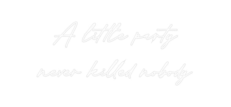 Custom Neon: A little part...