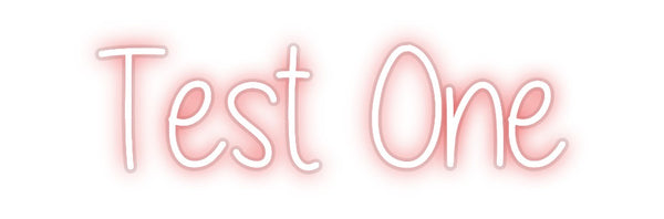 Custom Neon: Test One