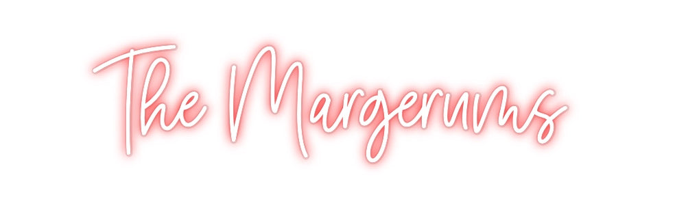 Custom Neon: The Margerums